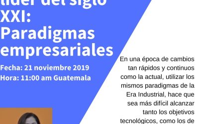 Webinar: Retos para el líder del siglo XXI: Paradigmas empresariales