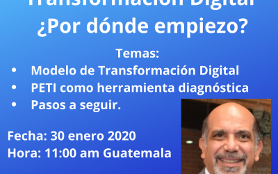 Webinar: Transformación Digital ¿Por dónde empiezo?