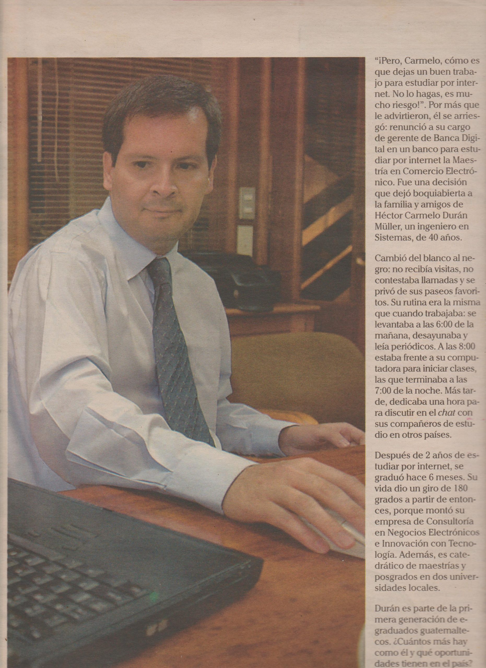 Aquel lejano 2003, Carmelo «estas loco» al estudiar en línea